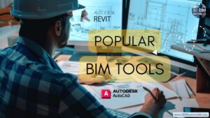 Essential BIM Tools for 2025: Top Software for Architects, Engineers, & Contractors